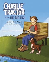 bokomslag Charlie Tractor and The Big Fish