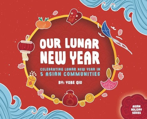 Our Lunar New Year 1