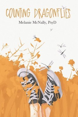 Melanie McNally - Counting Dragonflies, Häftad
