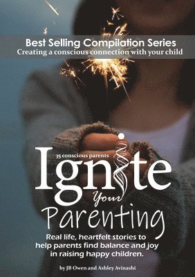 bokomslag Ignite Your Parenting