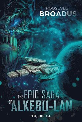 bokomslag Epic Saga of Alkebu-lan 10,000 BC