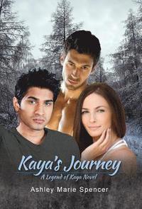 bokomslag Kaya's Journey: A Legend of Kaya Novel