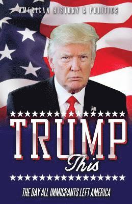 bokomslag TRUMP this