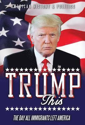 bokomslag TRUMP this