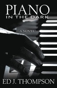 bokomslag Piano in the Dark