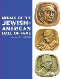 bokomslag Medals of the Jewish-American Hall of Fame 1969-2019