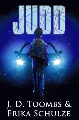 J D Toombs, Erika Schulze, J. D. Toombs - Judd, Inbunden