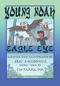 bokomslag Young Noah Eagle Eye