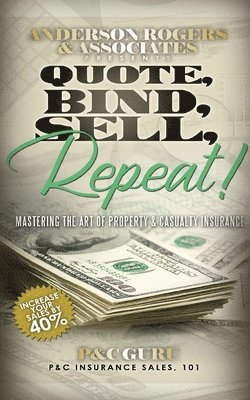 Quote, Bind, Sell, Repeat! 1