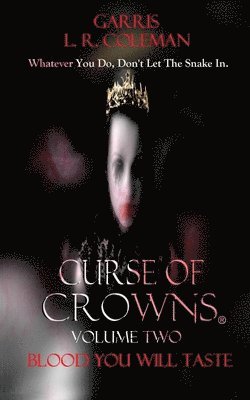 Curse of Crowns Blood You Will Taste 1