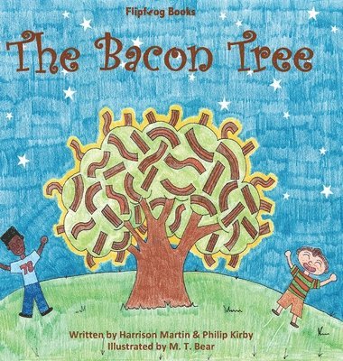 Harrison Martin, Philip Kirby - Bacon Tree, Inbunden