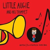 bokomslag Little Augie and His Trumpet