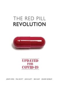 bokomslag The Red Pill Revolution