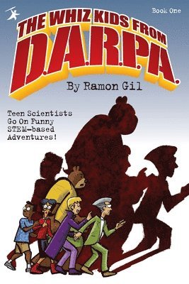 bokomslag The Whiz Kids from DARPA: Book One