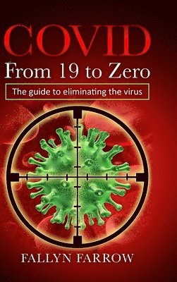 COVID From 19 to Zero