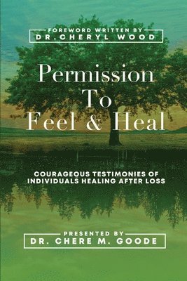 Permission to Feel and Heal 1