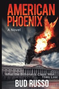 bokomslag American Phoenix