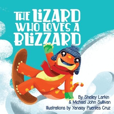 The Lizard Who Loves a Blizzard 1