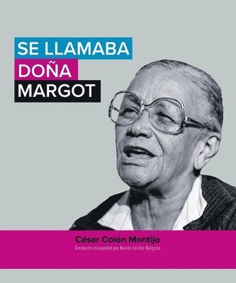 bokomslag Se llamaba doa Margot