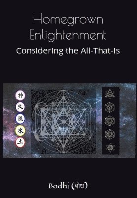 Homegrown Enlightenment 1