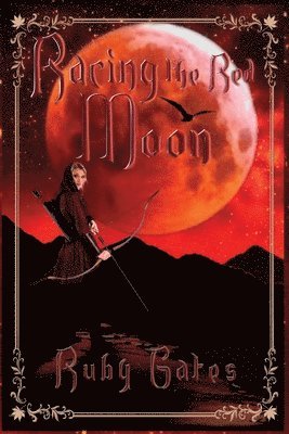Ruby Gates - Racing the Red Moon, Häftad