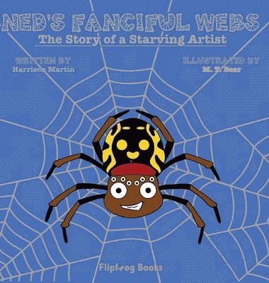 Ned's Fanciful Webs 1