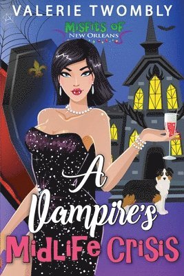 Valerie Twombly - A Vampire's Midlife Crisis, Häftad