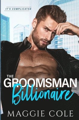 bokomslag The Groomsman Billionaire