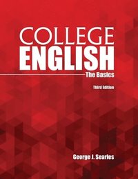 bokomslag College English: The Basics