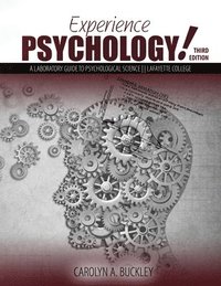 bokomslag Experience Psychology! A Laboratory Guide to Psychological Science: Lafayette College