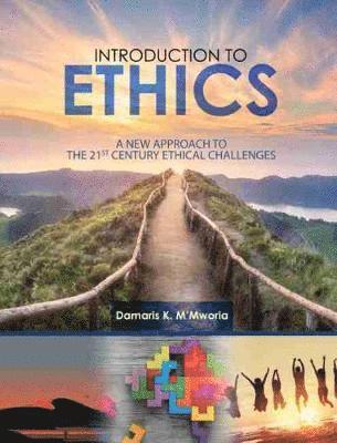 Damaris M'mworia, M'Mworia - Introduction to Ethics, Häftad