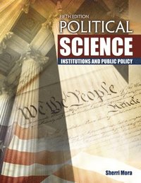 bokomslag Political Science: Institutions and Public Policy