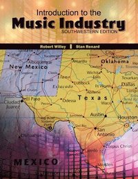 bokomslag Introduction to the Music Industry: Southwestern Edition