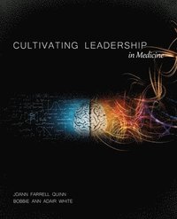 bokomslag Cultivating Leadership in Medicine: Preliminary Edition