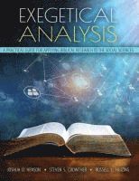 Joshua D. Henson, Steven S. Crowther, Russell L. Huizing - Exegetical Analysis, Häftad