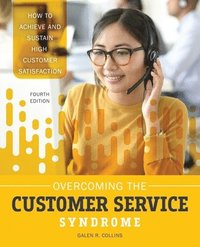 bokomslag Overcoming the Customer Service Syndrome