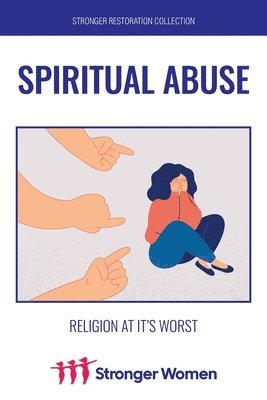 Spiritual Abuse 1