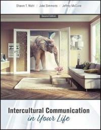 bokomslag Intercultural Communication in Your Life