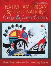 bokomslag Native American and First Nations, College and Career Success