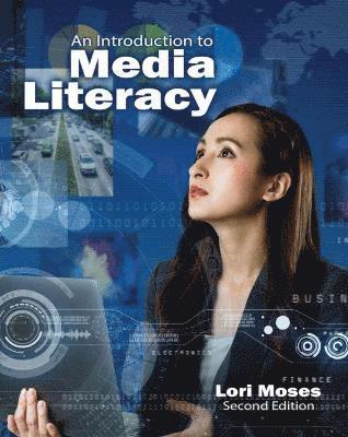 bokomslag An Introduction to Media Literacy