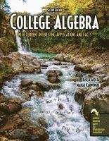 College Algebra with Current Interesting Applications and Facts
