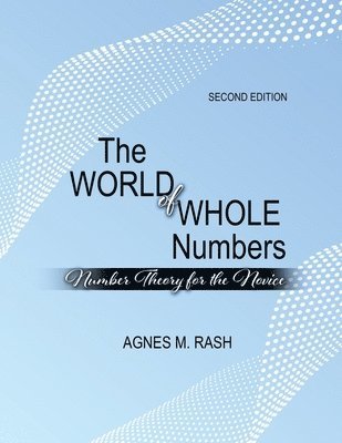 Agnes M Rash, Rash, - World of Whole Numbers, Häftad