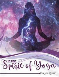 bokomslag In the Spirit of Yoga