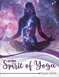 bokomslag IN THE SPIRIT OF YOGA