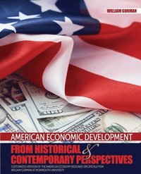 bokomslag American Economic Development from Historical and Contemporary Perspectives