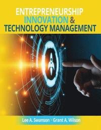 bokomslag Entrepreneurship, Innovation and Technology Management