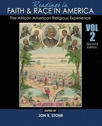 bokomslag Readings in Faith and Race in America: The African American Religious Experience