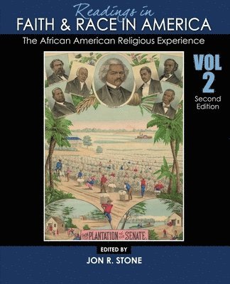 bokomslag Readings in Faith and Race in America: The African American Religious Experience