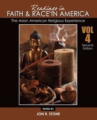 bokomslag Readings in Faith and Race in America: The Asian American Religious Experience
