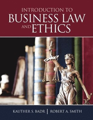 Introduction to Business Law and Ethics 1